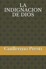 La Indignacion de Dios