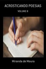 Acroticando Poesias: Volume 8