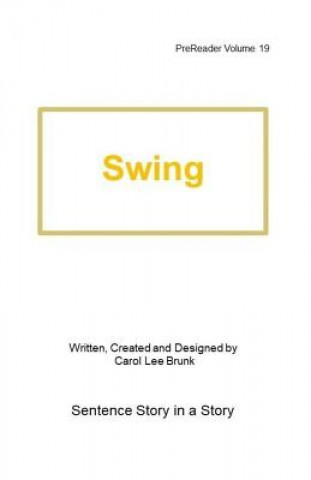 Swing: PreReader 19