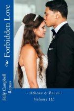 Forbidden Love: Athena & Bruce