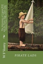 The Adventures of Captain Will and the Pirate Ship, 