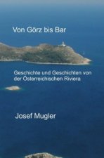 Von Görz bis Bar