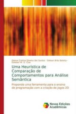 Uma Heuristica de Comparacao de Comportamentos para Analise Semantica