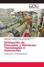 Utilizacion de Pescados y Mariscos