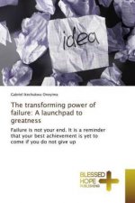 transforming power of failure