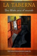 La Taberna: Una Libreta Para El Recuerdo