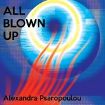 All Blown Up