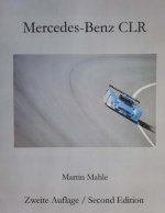 Mercedes-Benz CLR: Bilingual: Deutsch - English