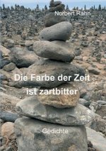 Die Farbe der Zeit ist zartbitter