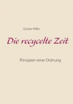 recycelte Zeit