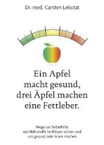 Ein Apfel macht gesund, drei Äpfel machen eine Fettleber