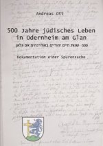 500 Jahre jüdisches Leben in Odernheim am Glan