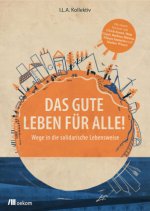 Das Gute Leben für Alle