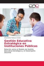 Gestion Educativa Estrategica en Instituciones Publicas