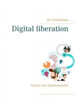 Digital liberation