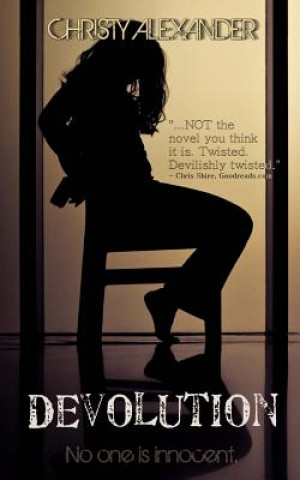 Devolution: No One Is Innocent