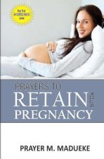 Prayers to retain your pregnancy