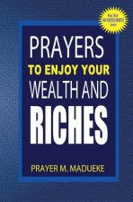 Prayers to enjoy your wealth and riches