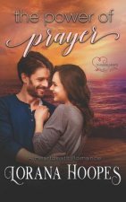 The Power of Prayer: A Heartbeats Romance