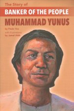 Story Of Banker Of The People Muhammad Yunus