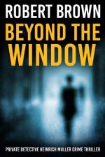 Beyond the Window