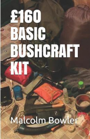 ?160 Basic Bushcraft Kit