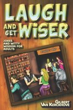 Laugh and Get Wiser!