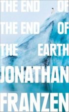 End of the End of the Earth
