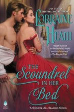 The Scoundrel in Her Bed: A Sin for All Seasons Novel