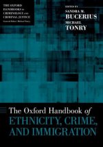 Oxford Handbook of Ethnicity, Crime, and Immigration