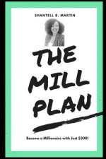 Mill Plan