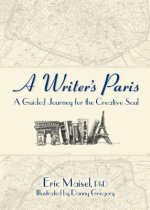 A Writer's Paris: A Guided Journey for the Creative Soul
