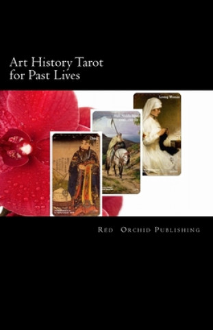 Art History Tarot for Past Lives