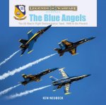 Blue Angels: The US Navy's Flight Demonstration Team, 1946 to the Present