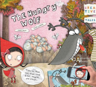 Creative Tales: Hungry Wolf