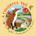 Colorful Tail: Finding Monet at Giverny