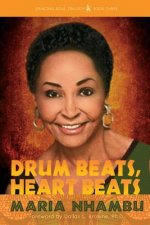 Drum Beats, Heart Beats