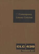 Contemporary Literary Criticism: Yearbook: Criticism of the Works of Today's Novelists, Poets, Playwrights, Short Story Writers, Scriptwriters, and Ot