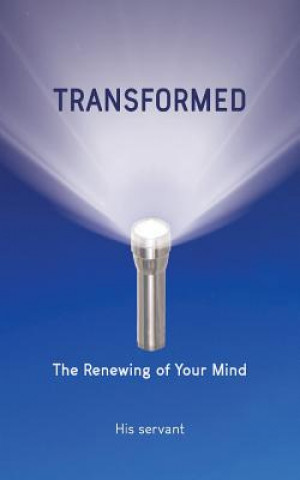 Transformed