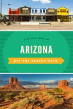 Arizona Off the Beaten Path (R)