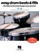 Easy Drum Beats & Fills: 30 Simple and Fun Beats to Play on Your Drumset