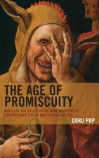 Age of Promiscuity