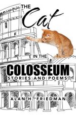 Cat in the Colosseum