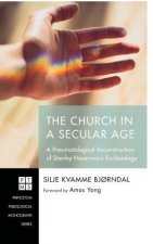 Church in a Secular Age