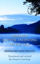 Penance and the Anointing of the Sick