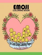 Emoji Coloring Book: 30 Cute Emoji Coloring Pages For Stress Relief & Relaxation Large 8.5