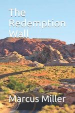 Redemption Wall