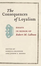 Consequences of Loyalism