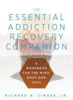 Essential Addiction Recovery Companion