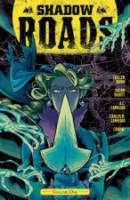 Shadow Roads Vol. 1